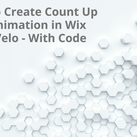 How to Create Count Up Text Animation in Wix using Velo - With Code