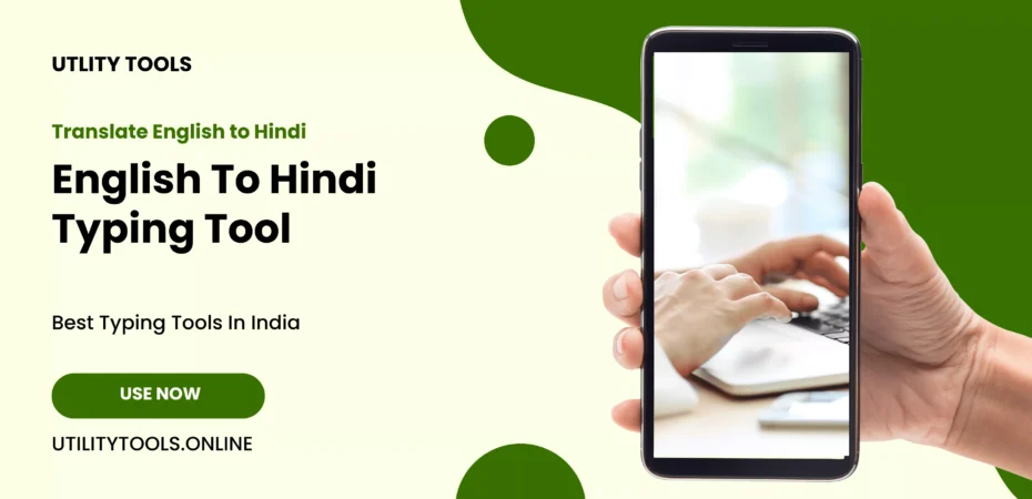 English To Hindi Typing Tool