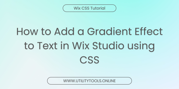 How to Add a Gradient Effect to Text in Wix Studio using CSS